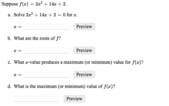 Please explain step by step Suppose f(x) = 2x' + 14x +