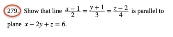 through point A. c. Find symmetric equations of a line that intersects