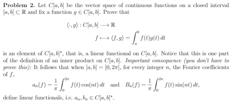 Thank you! Problem 2. Let CJa, b be the vector space of
