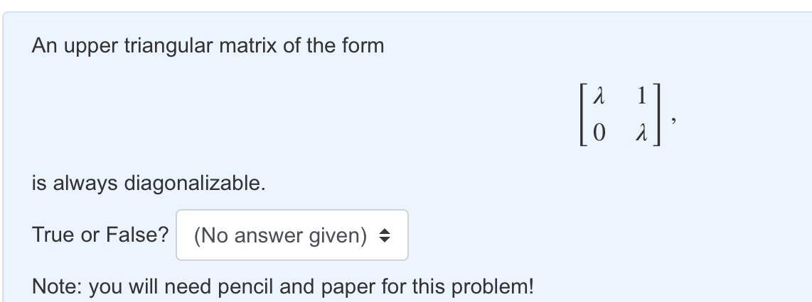 form It a 0 A (This says: an upper triangular 2 X