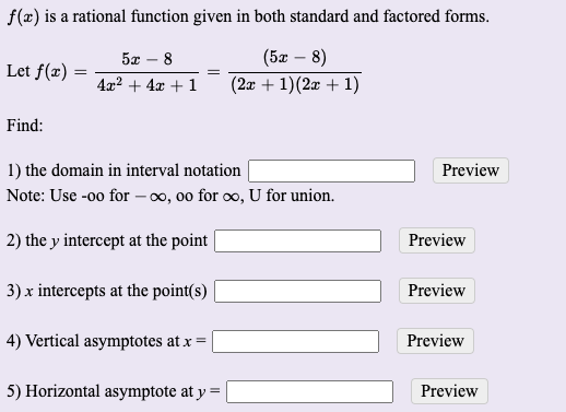 Please help me: f(x) is a rational function given in both standard