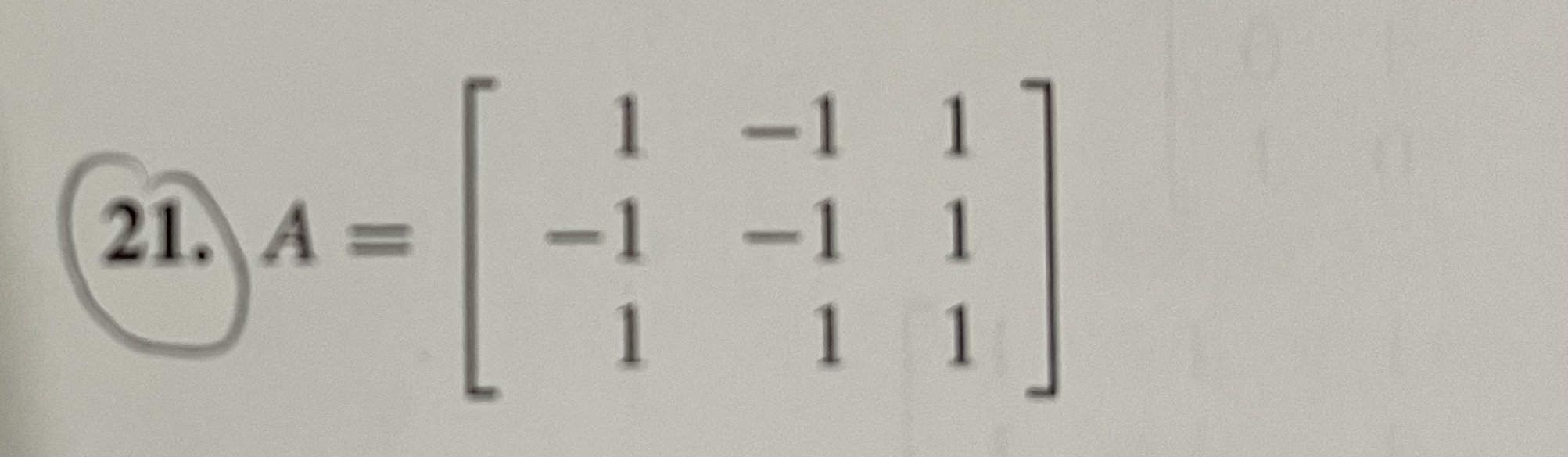 Exercises 17-22, for the given matrix A find an orthogonal matrix P