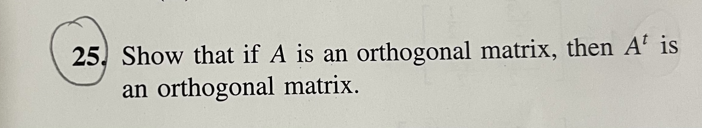 and a diagonal matrix D such that D = P-AP. 3 4