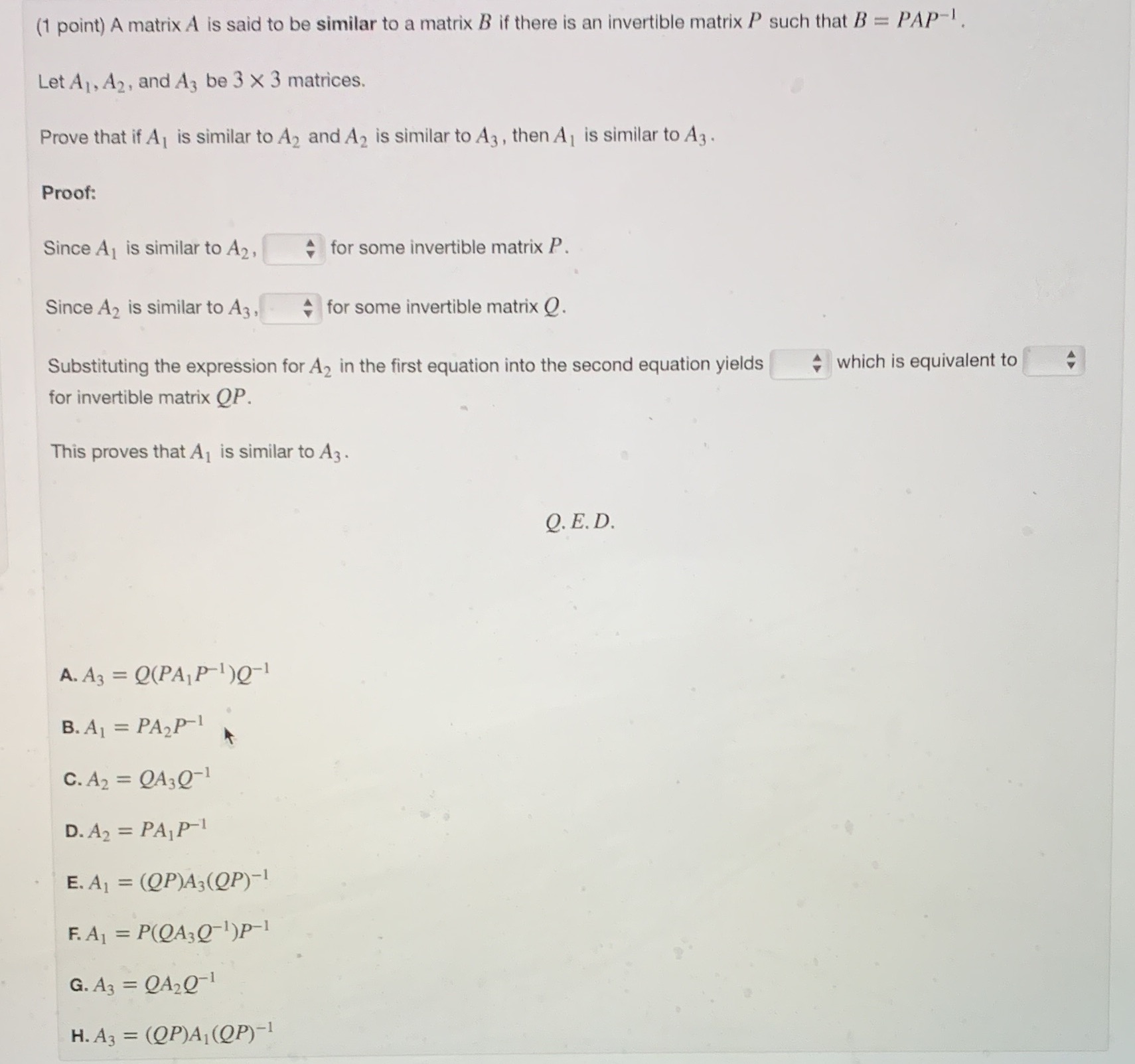 Solve proofs step by step how to answer (1 point) A matrix