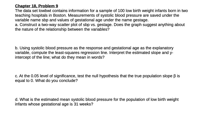 mm The data set lowbwt contains information for a sample of