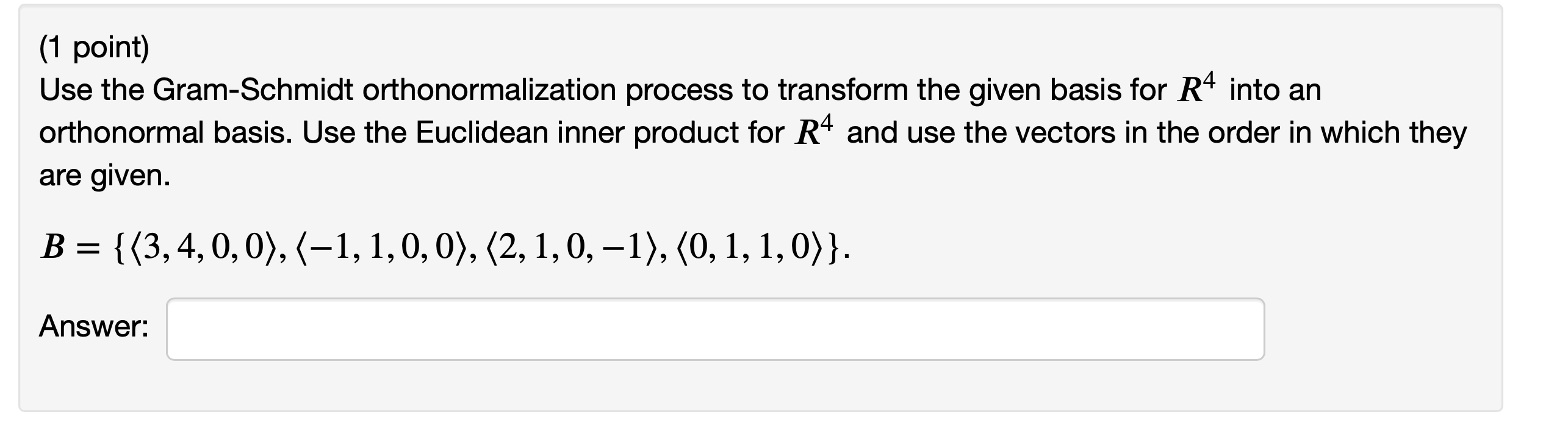 an orthonormal basis of the row space of A. {[ [ (1