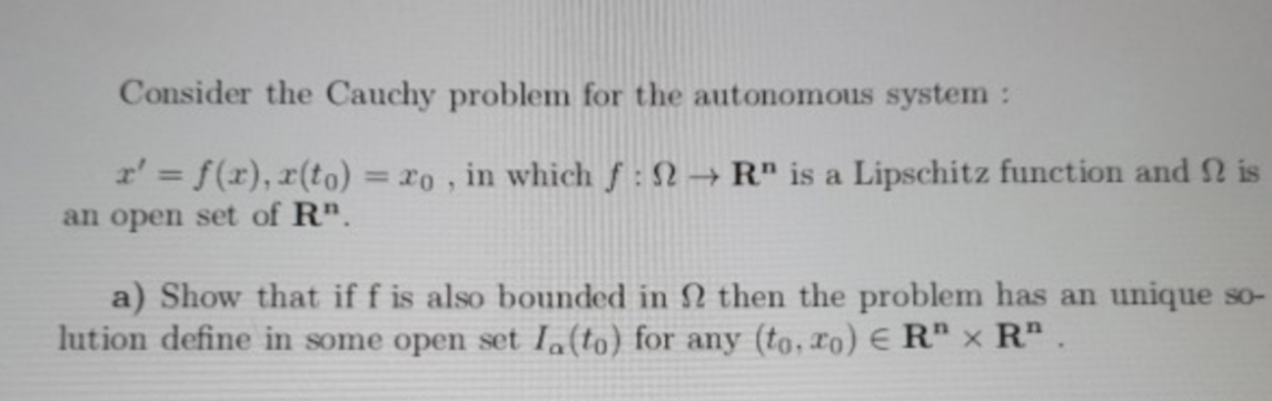 Consider the Cauchy problem for the autonomous system : x' =