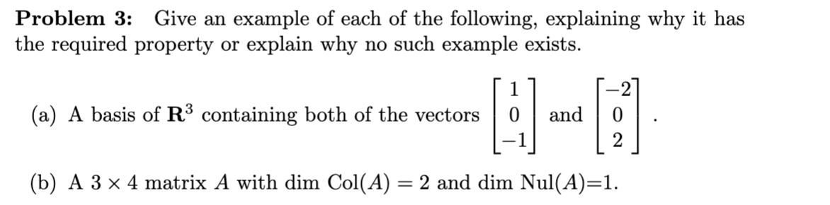 Please solve this, with steps, please. Problem 3: Give an example of