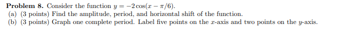 i stuck in this question solve this question Problem 8. Consider the