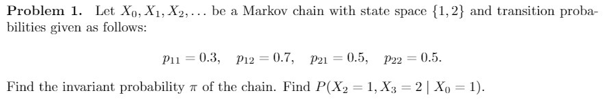  Problem 1 . Let Ko, *1. Iz. ... be a Markov