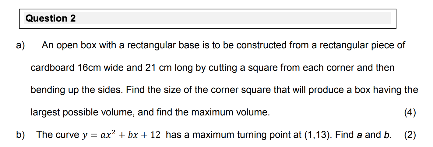  a) An open box with a rectangular base is to be