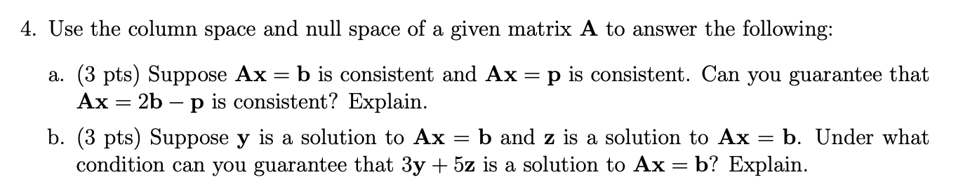 linear algebra 4. Use the column space and null space of a
