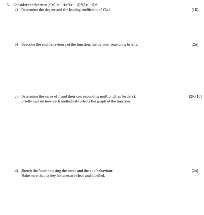 Question 3 (a, b, c, d) 3. Consider the function f(x) =