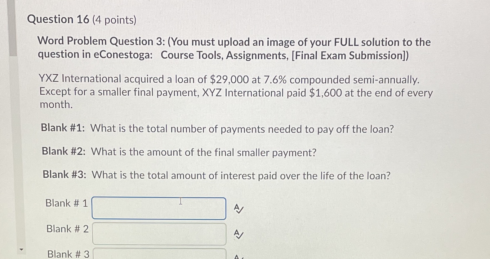 Asap Question 16 (4 points) Word Problem Question 3: (You must upload