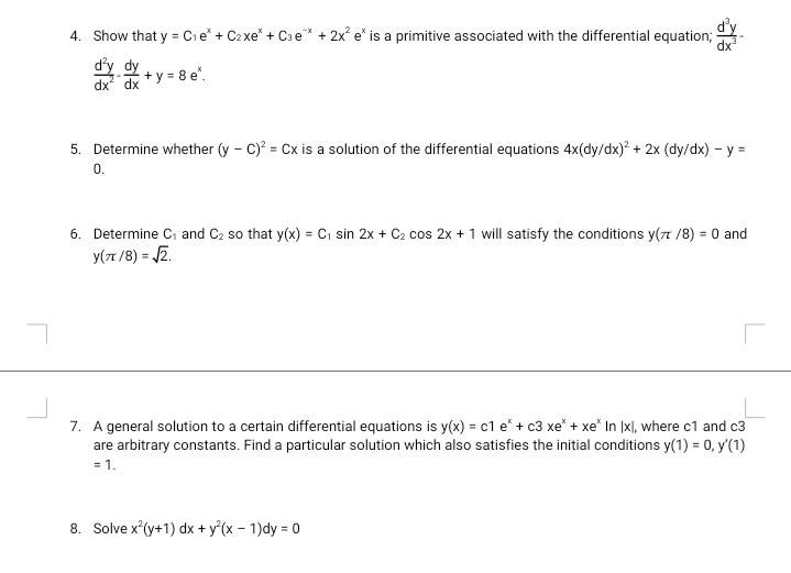 Problem solving 4. Show that y = Cue" + Caxe" + Cae