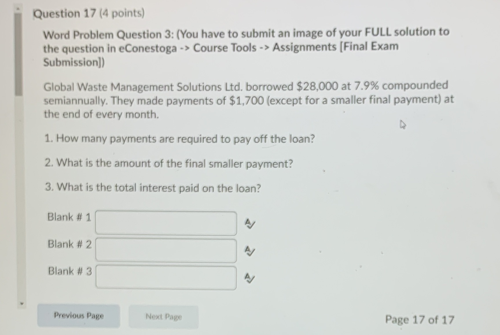 Math 17 th question final exam Question 17 (4 points) Word Problem