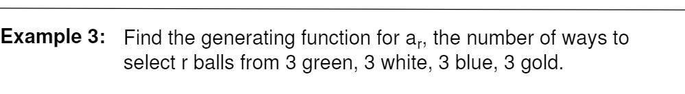 Example 3: Find the generating function for an the number of