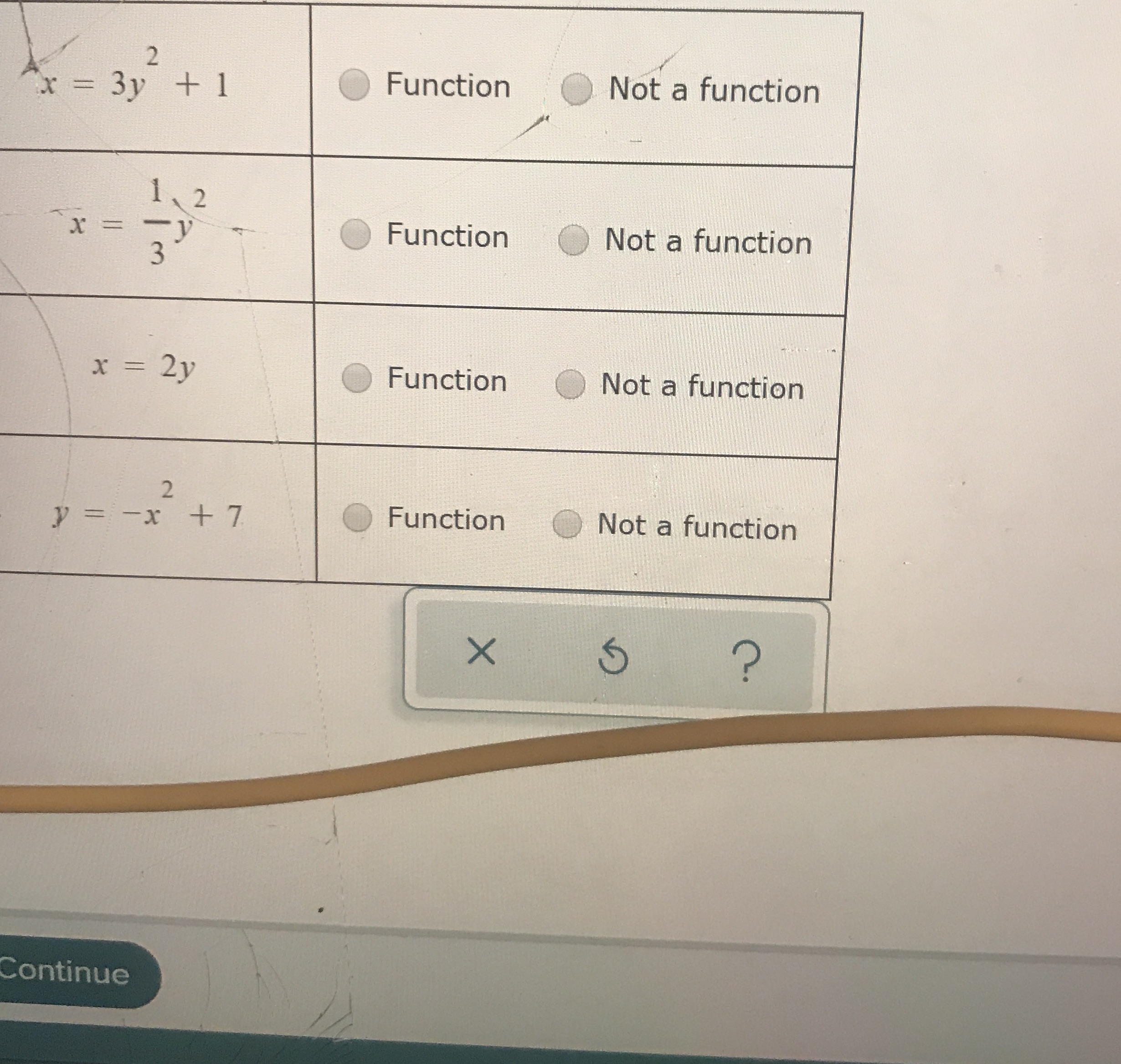 Help asap plz x = 3y + 1 O Function Not a