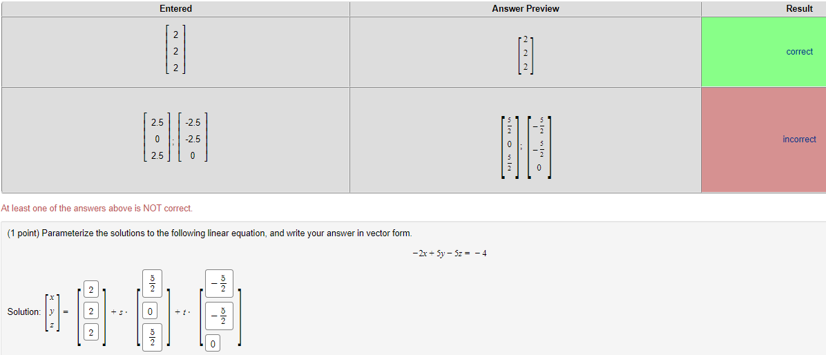 get "K" cannot equal. I did gauss-Jordan elimination, but i started getting