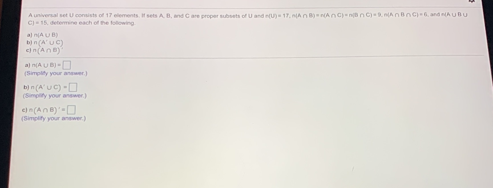 A universal set U consists of 17 elements. If sets A,