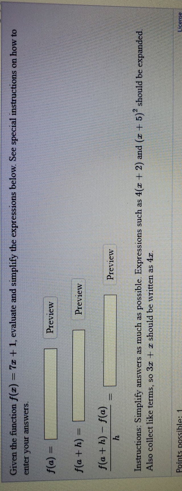 I need help please Given the function f(x) = 7z + 1,