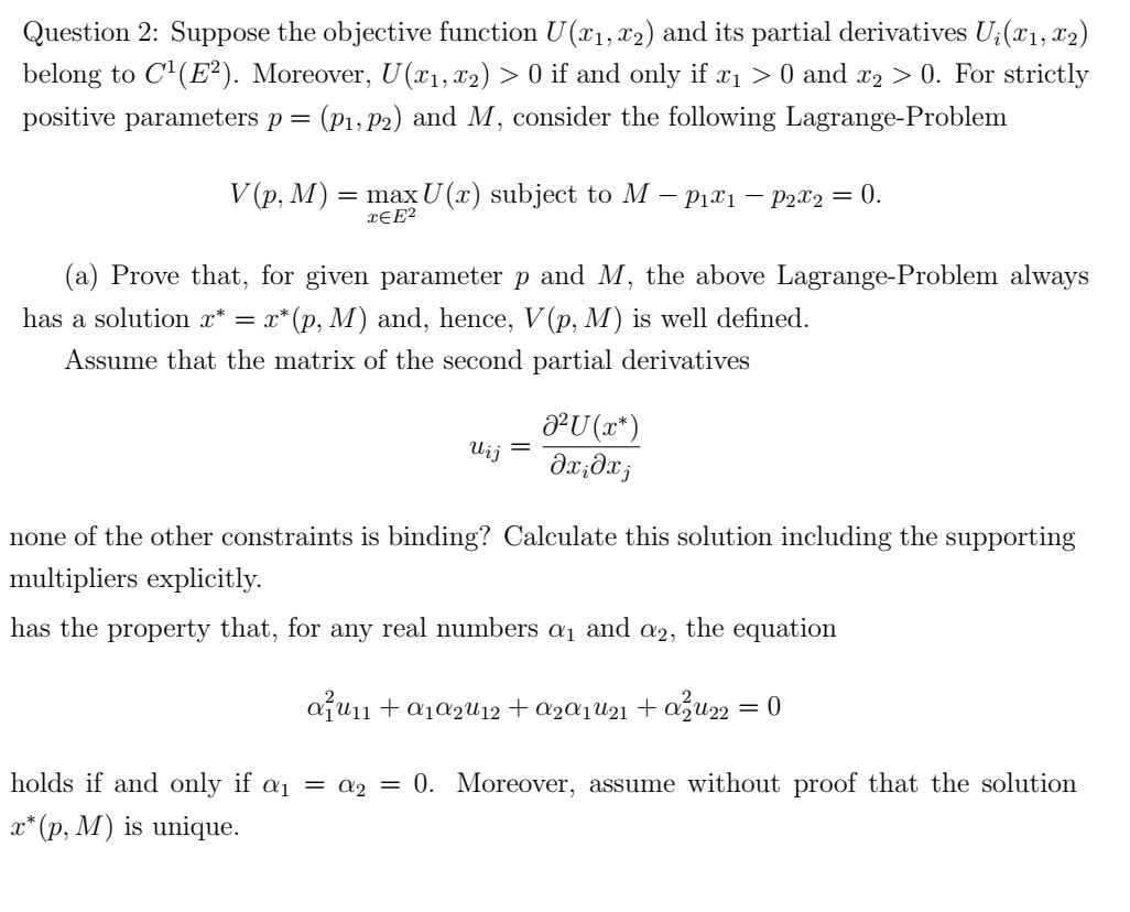 Question 2: Suppose the objective function U (331 , 1:2) and