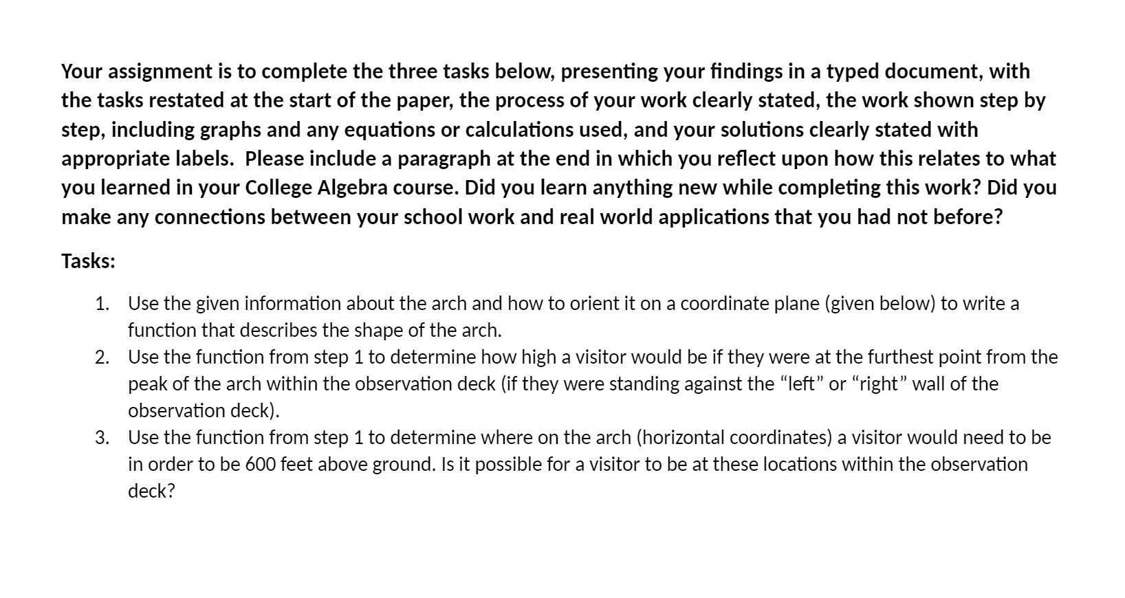  Your assignment is to complete the three tasks below, presenting your