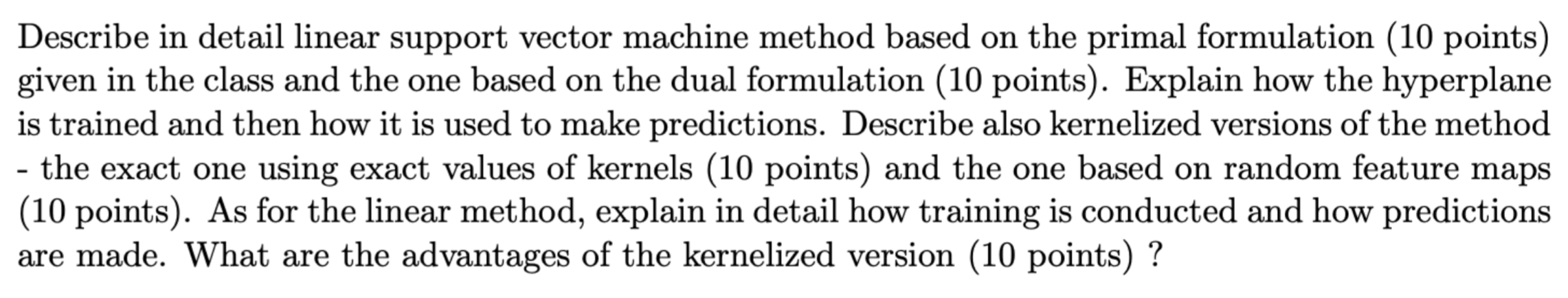 Describe in detail linear support vector machine method based on the