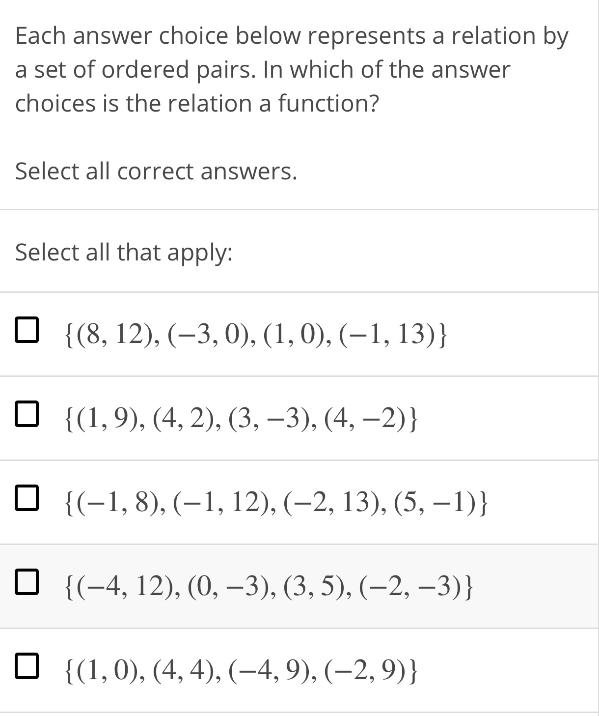 Cjapter3.... Each answer choice below represents a relation by a set of