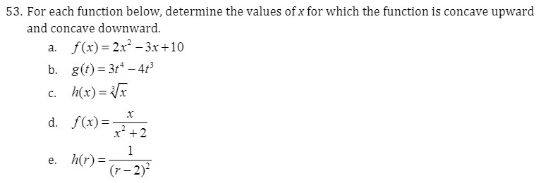  53. For each function below , determine the values of *