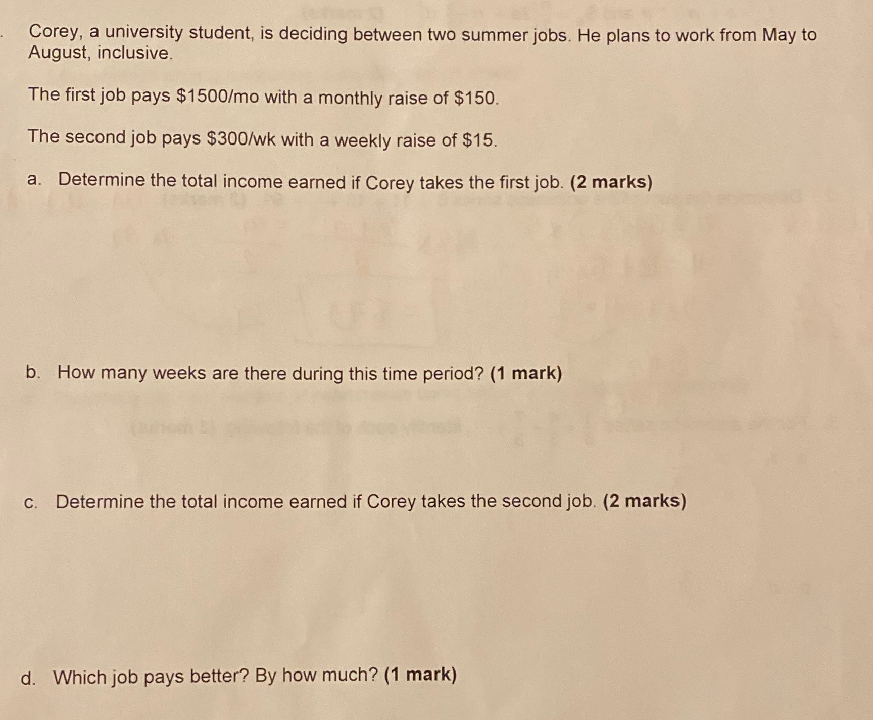 Arithmetic sequence Corey, a university student, is deciding between two summer jobs.