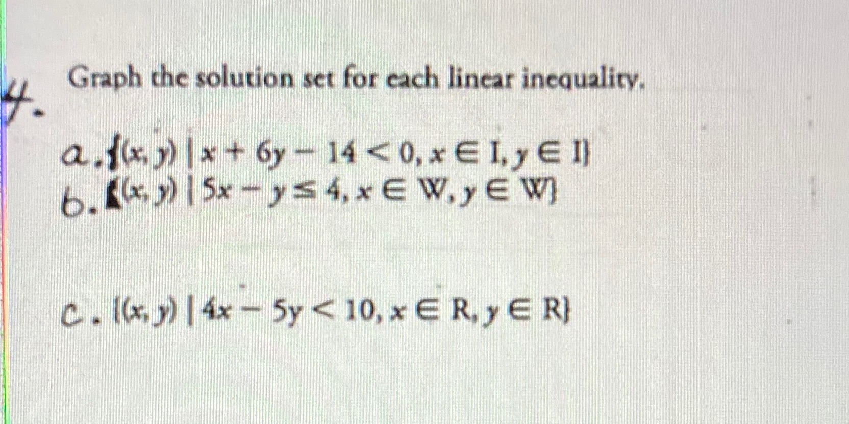 Graph the solution set for linear inequality LL Graph the solution set
