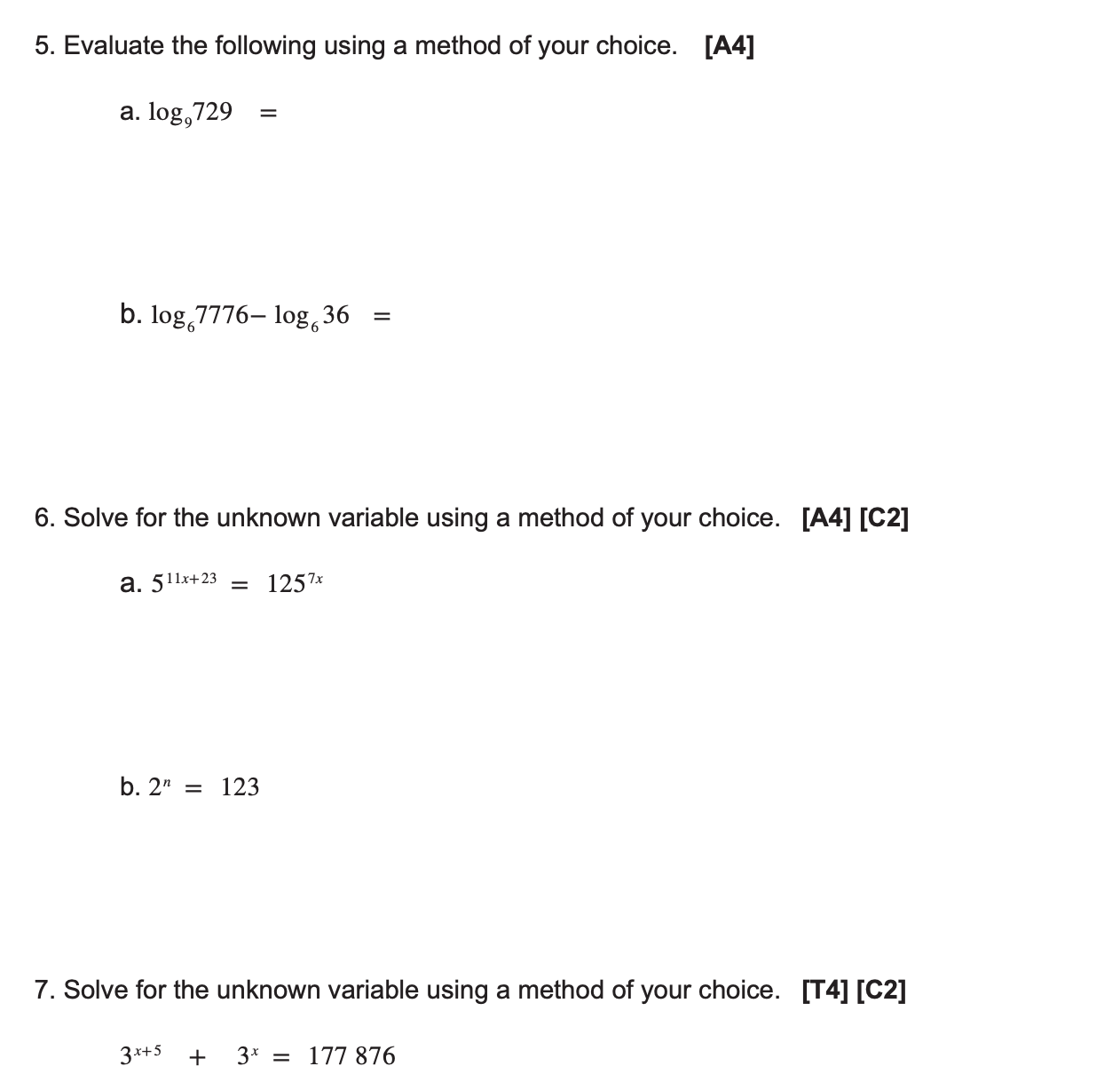 use some software. 1. Fill in the table. [K2] Exponential Form Logarithmic