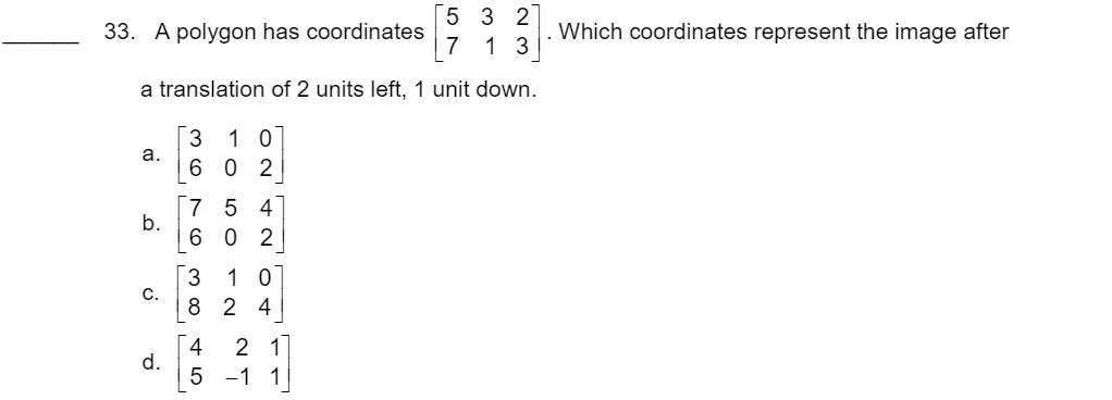 5 3 2 33. A polygon has coordinates . Which coordinates