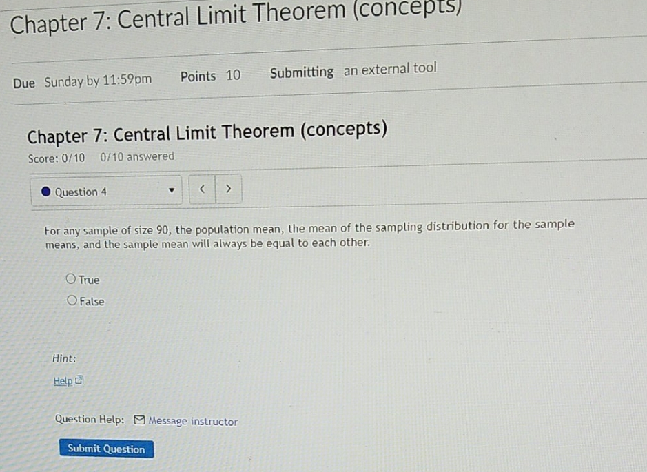 question #4 Chapter 7: Central Limit Theorem (concepts) Due Sunday by 11:59pm