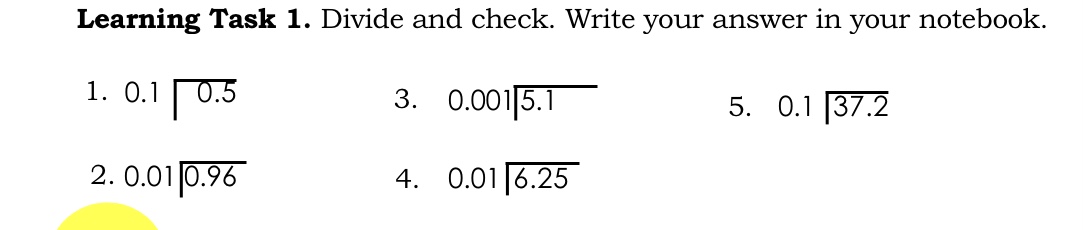 Mathematics Learning Task 1. Divide and check. Write your answer in your