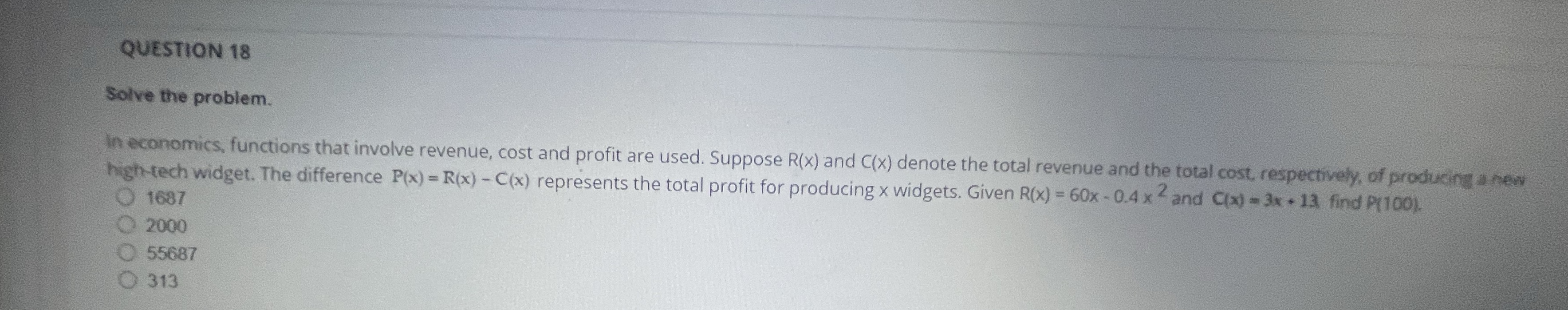 Please show work on how to solve the problem QUESTION 18 Solve