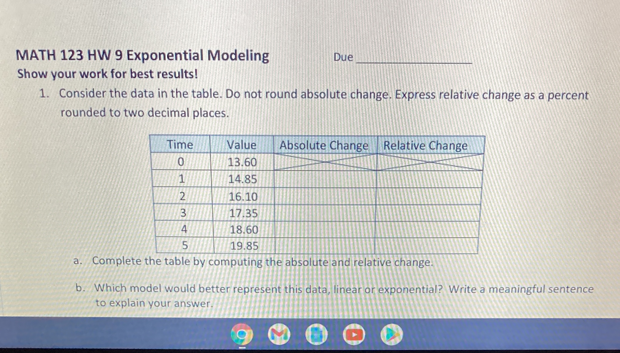 I'm not doing my math right any help ? MATH 123 HW
