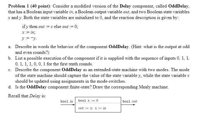  Problem I (41] point]: Consider a modied version of the Delay