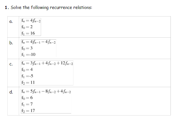 Please help me find the solution to these practices problems. Please show