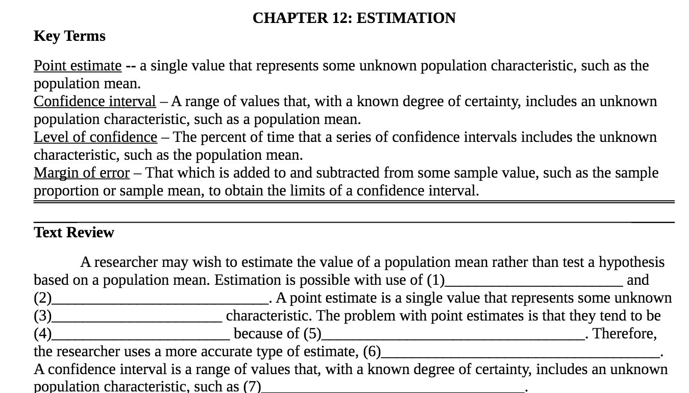  CHAPTER 12: ESTIMATION Key 'Ierms Point estimate -- a single value