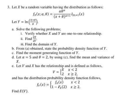  3. Let X be a random variable having the distribution as