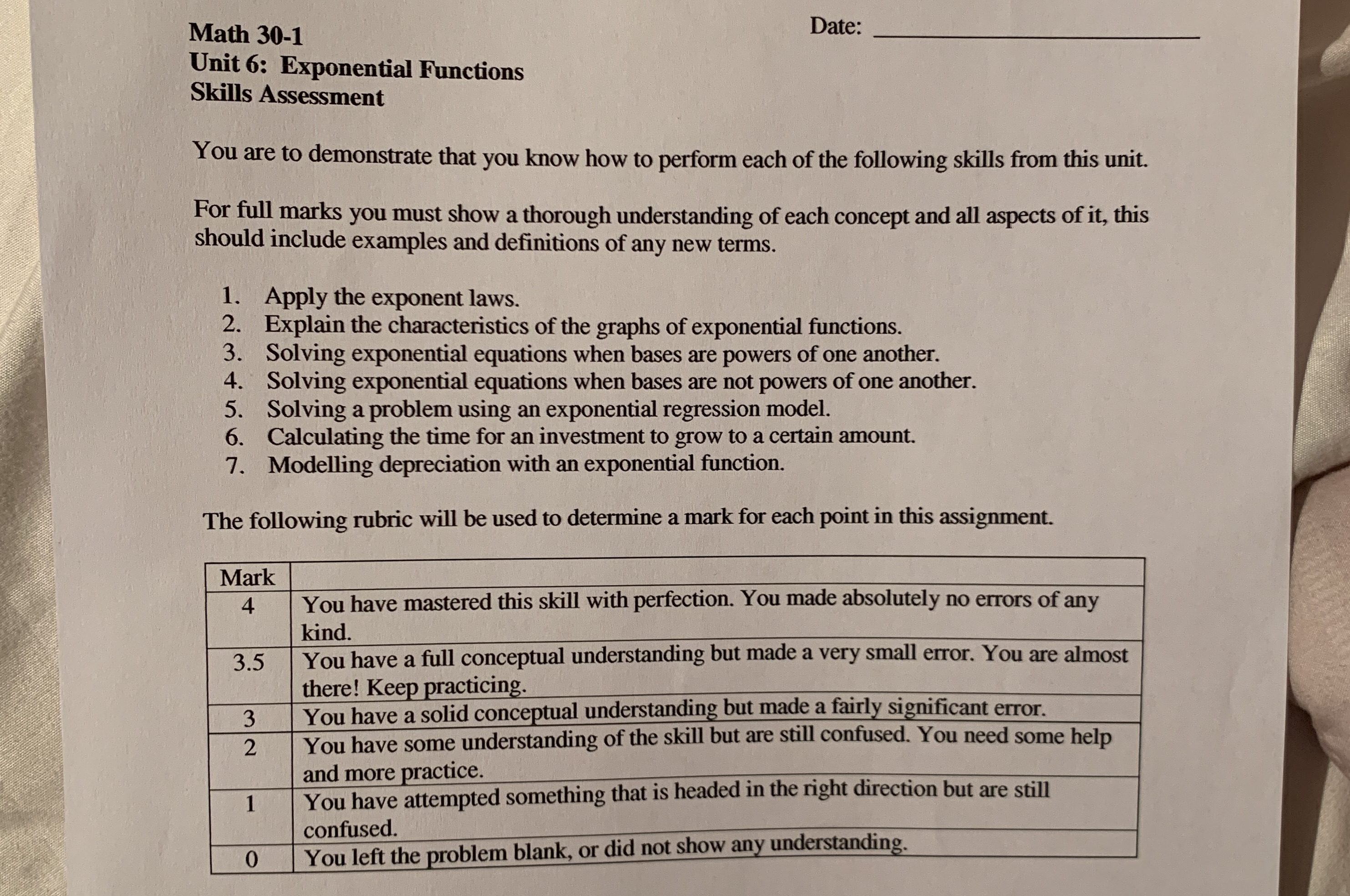 Pease help me Math 30-1 Date: Unit 6: Exponential Functions Skills Assessment