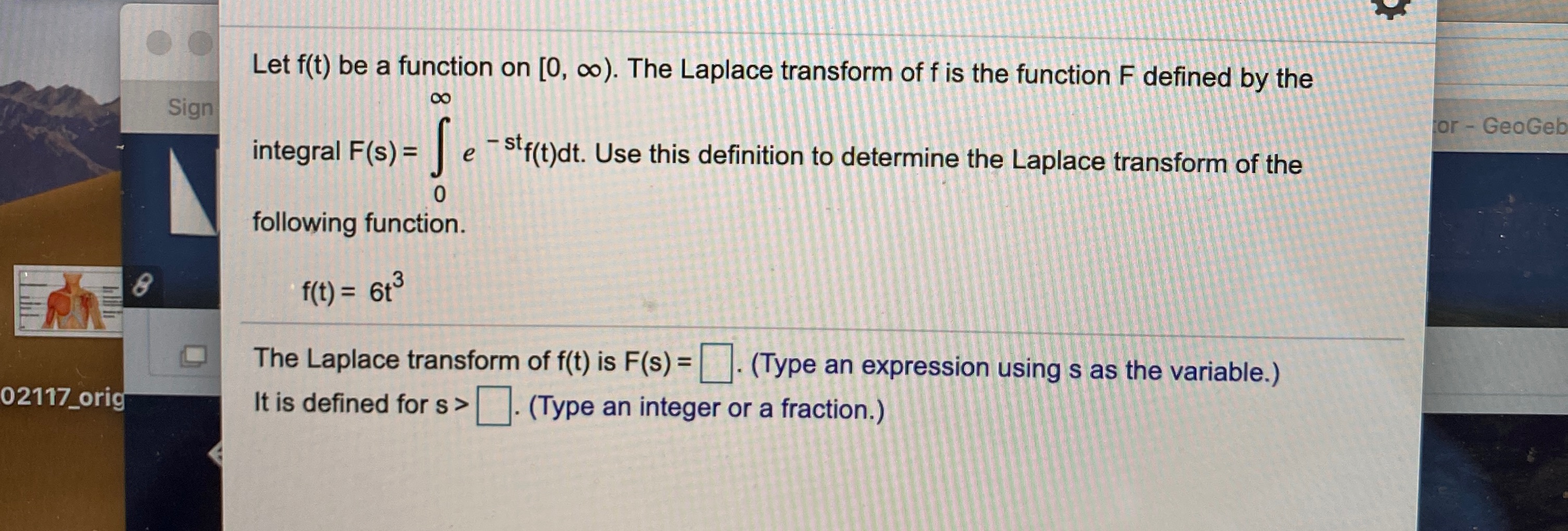 Answer to question Let f(t) be a function on [0, co). The