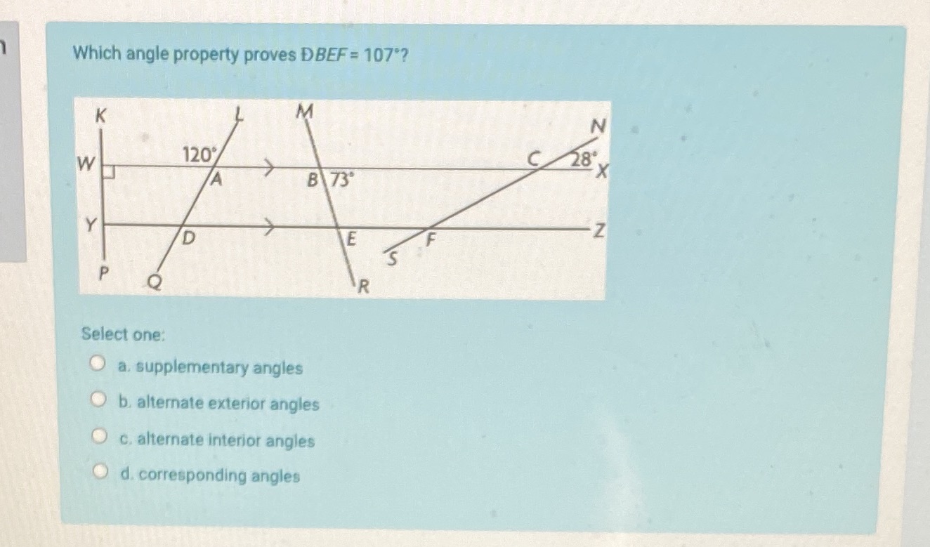  Which angle property proves DBEF = 107"? K M N W