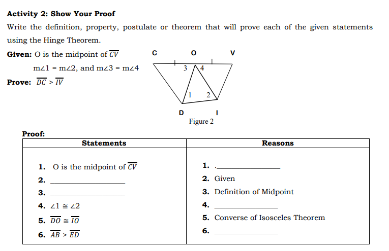 A. Exterior Angle Inequality Theorem B. Hinge Theorem C. Triangle Inequality Theorem