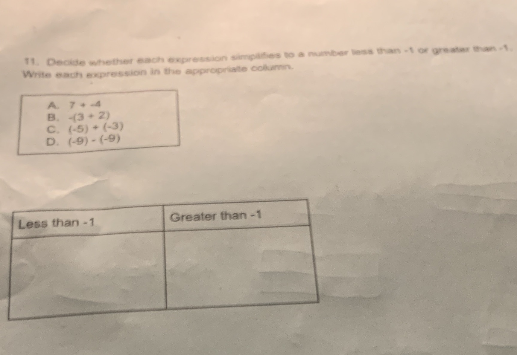 11. Decide whether each expression simplifies to a number less than