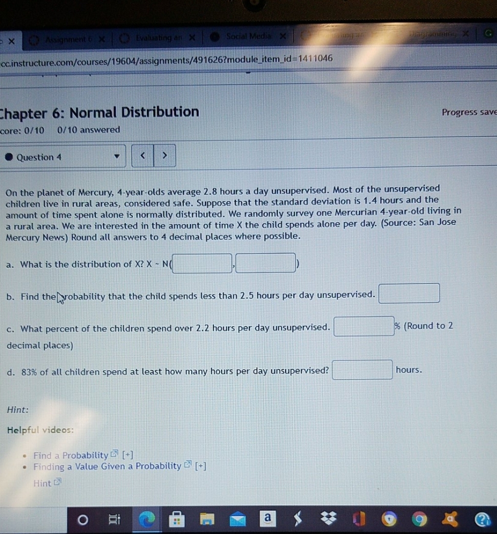normal distribution X ()Assignment 6 * () Evaluating an x Social Media
