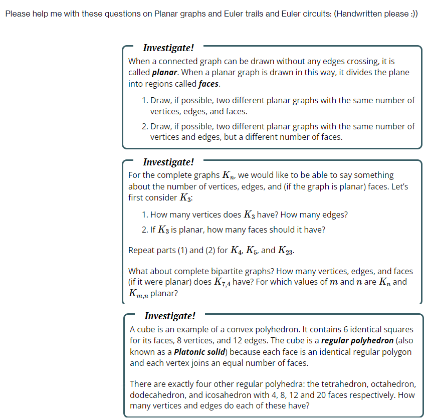 walk through the graph which uses every edge exactly once. An Euler
