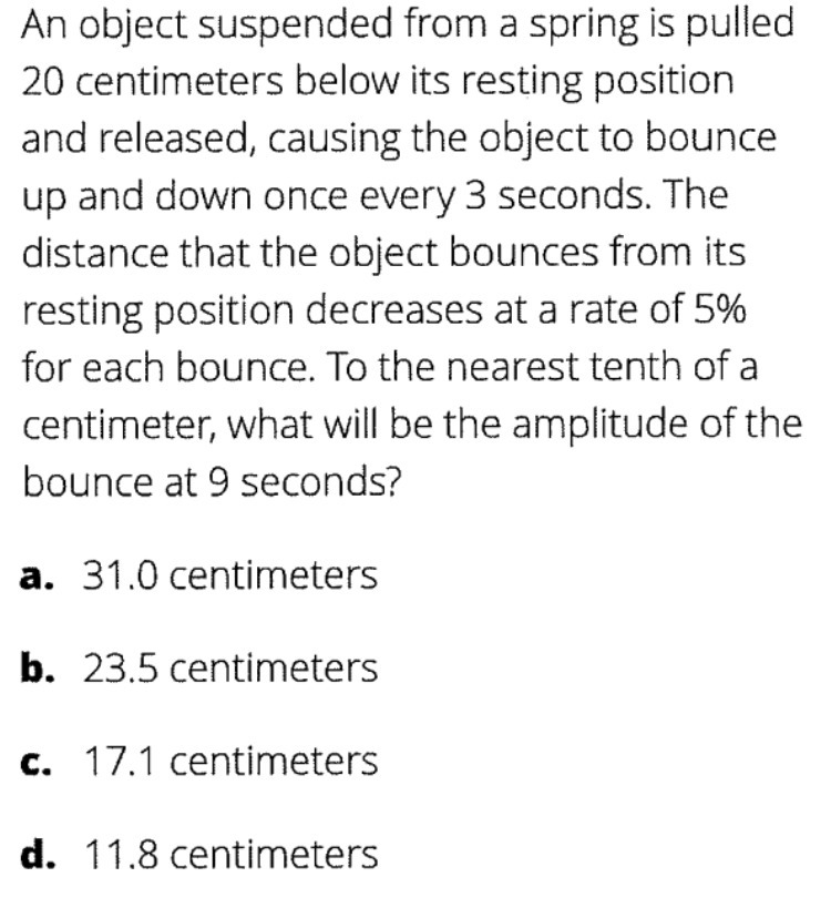 An object SUSpended from a spring is pulled 20 centimeters below